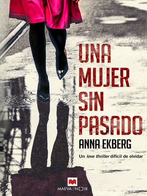 cover image of Una mujer sin pasado